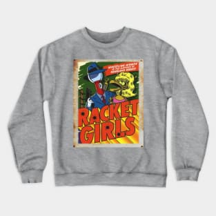 Mystery Science Rusty Barn Sign 3000 - Racket Girls Crewneck Sweatshirt